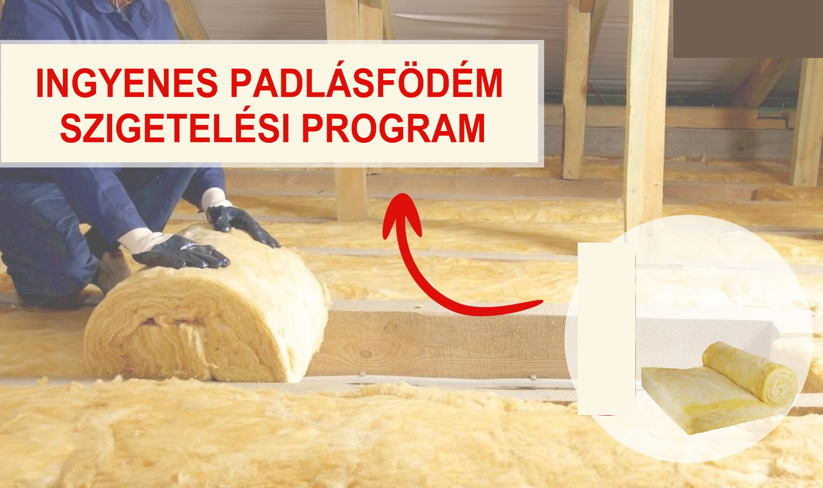 Ingyenes padlásfödém szigetelési program Nagydorogon